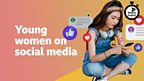 Young women on social media