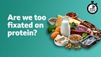 Are we too fixated on protein?